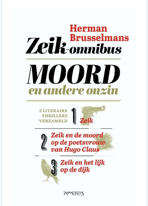Tweedehands boek: Zeik-Omnibus:-Moord-en-andere-onzin door Herman Brusselmans - als nieuw paperback