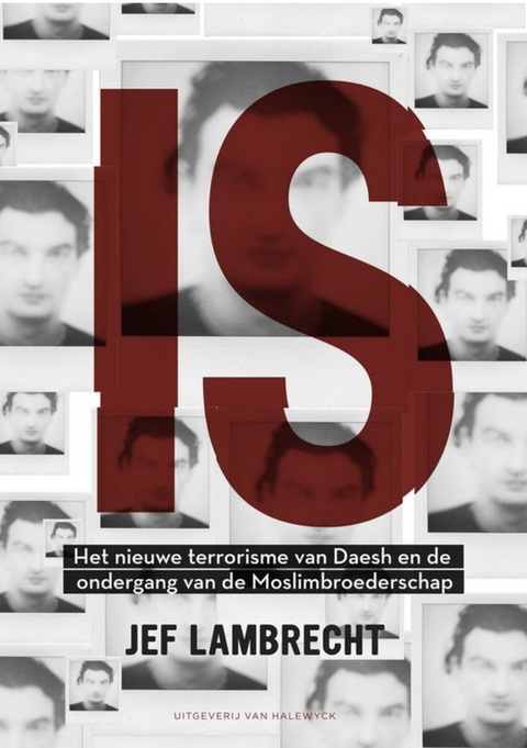 Tweedehands boek: IS:-het-nieuwe-terrorisme-van-Daesh-en-de-ondergang-van-de-Moslimbroederschap
 door Jef Lambrecht - als nieuw paperback