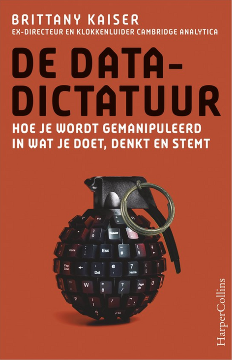 Tweedehands boek: De-datadictatuur:-Hoe-je-wordt-gemanipuleerd-in-wat-je-doet,-denkt-en-stemt
 door Brittany Kaiser - als nieuw paperback