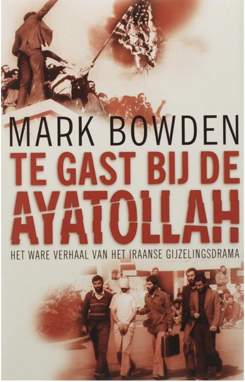 Tweedehands boek: Te-Gast-Bij-De-Ayatollah:-het-ware-verhaal-van-het-Iraanse-gijzelingsdrama
 door Mark Bowden - als nieuw paperback