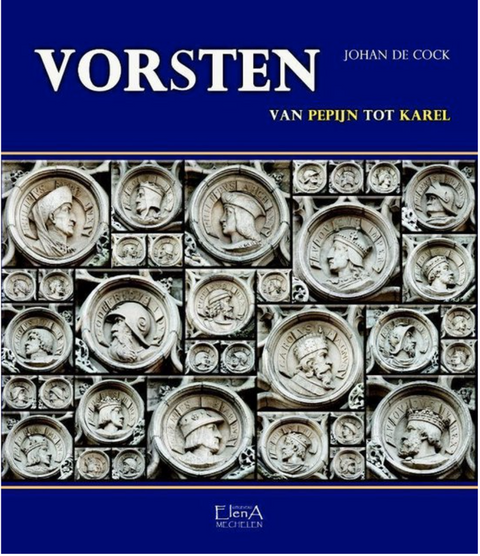 Tweedehands boek: Vorsten:-van-Pepijn-tot-Karel
 door Johan de Cock - als nieuw hardcover