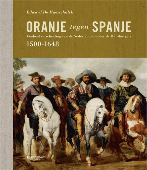Tweedehands boek: Oranje-tegen-Spanje-(1500-1648):-eenheid-en-scheiding-van-de-Nederlanden-onder-de-Habsburgers-1500-1648
- door Edward Maesschalck - als nieuw hardcover