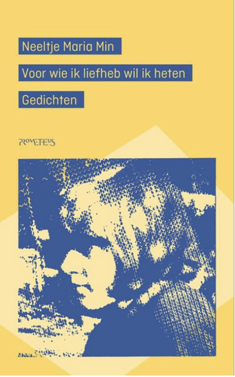 Tweedehands boek: Voor-wie-ik-liefheb-wil-ik-heten door Neeltje Maria Min - als nieuw paperback