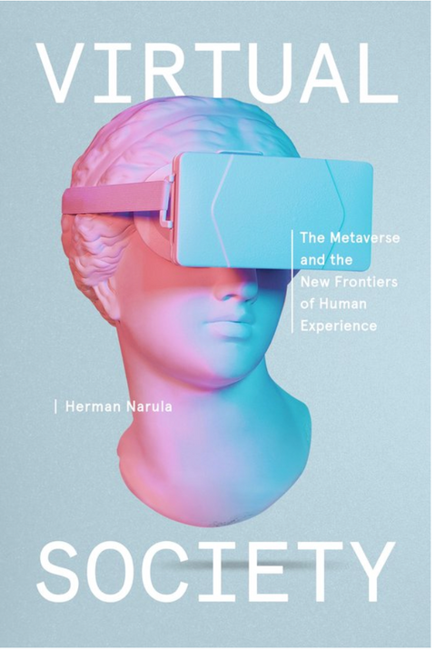 Virtual Society The Metaverse and the New Frontiers of Human Experience – boekcover – Herman Narula – ISBN 9780593239971 – Hardcover – Als nieuw
