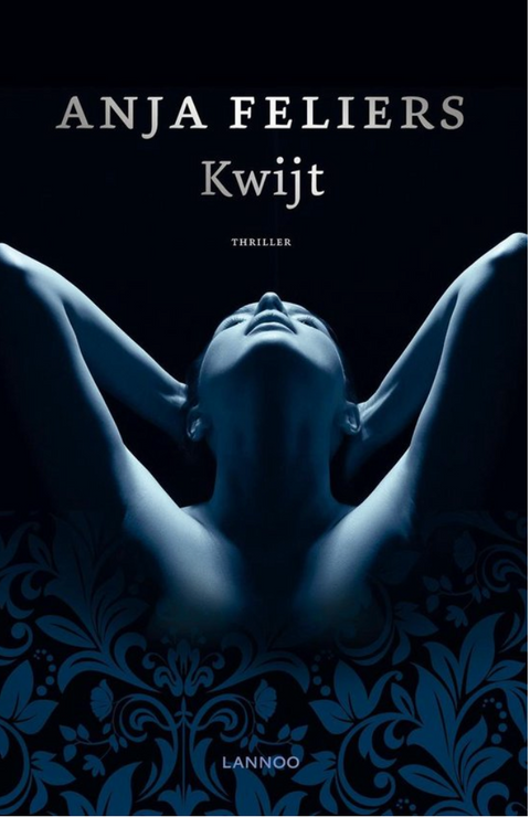 Kwijt – boekcover – Anja Feliers – ISBN 9789401437783 – paperback – als nieuw