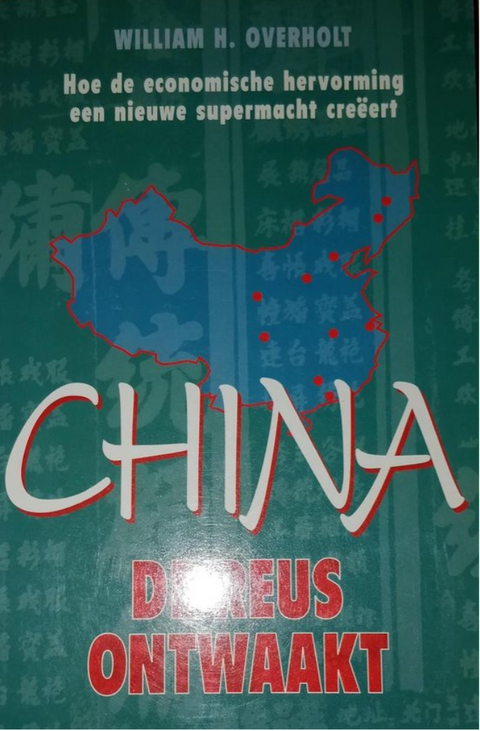 China – boekcover – William H. Overholt – ISBN 9789038901923 – paperback – als nieuw