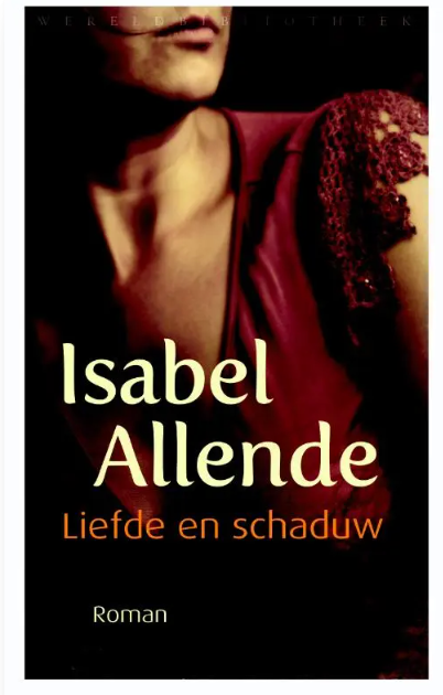 Liefde en schaduw – boekcover – Isabel Allende – ISBN 9789028423893 – paperback – als nieuw