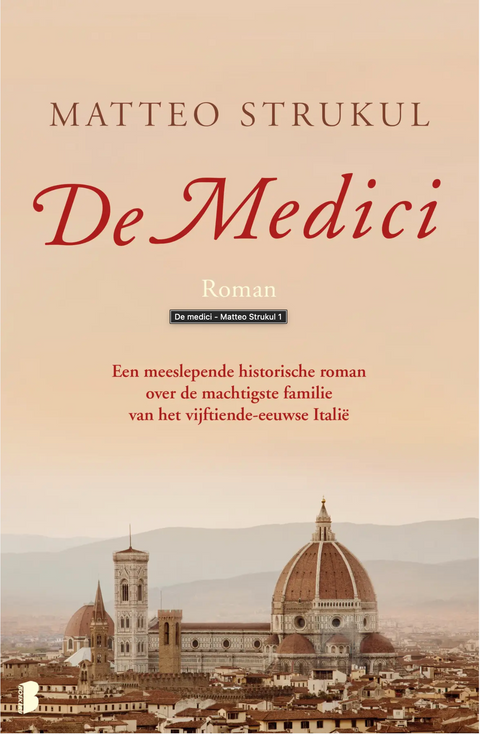 Medici 1 - De Medici – boekcover – Matteo Strukul – ISBN 9789022584347 – paperback – als nieuw