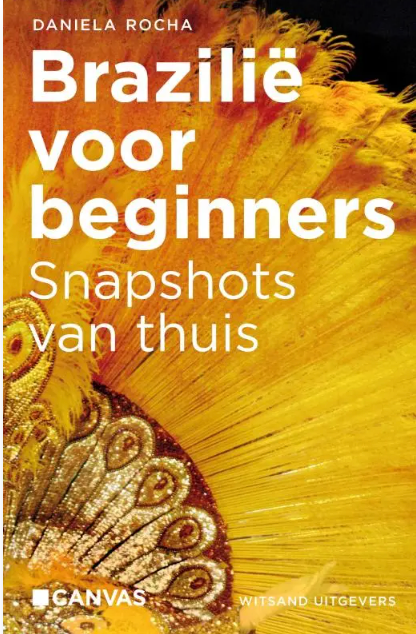 Brazilie Voor Beginners – boekcover – Daniela Rocha – ISBN 9789490382384 – paperback – nieuw