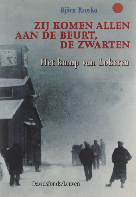 Tweedehands boek: Zij komen allen aan de beurt, de zwarten door Bjorn Rzoska - als nieuw paperback