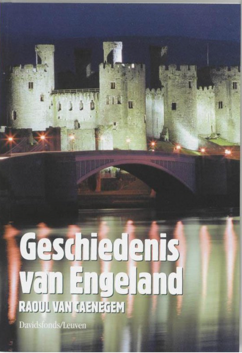 Tweedehands boek: Geschiedenis van Engeland door Raoul Van Caenegem - als nieuw paperback