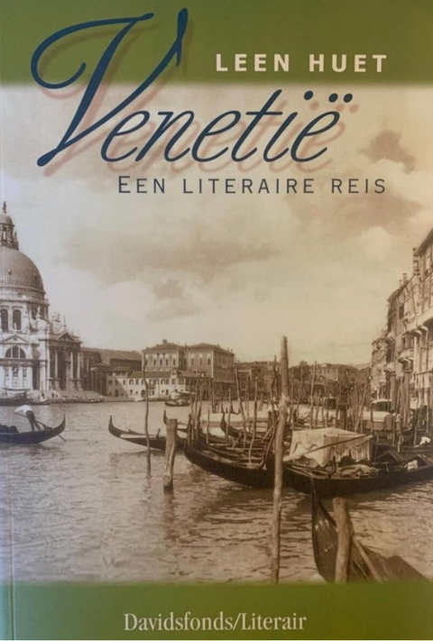Tweedehands boek: Venetie - een literaire reis door Leen Huet - als nieuw paperback