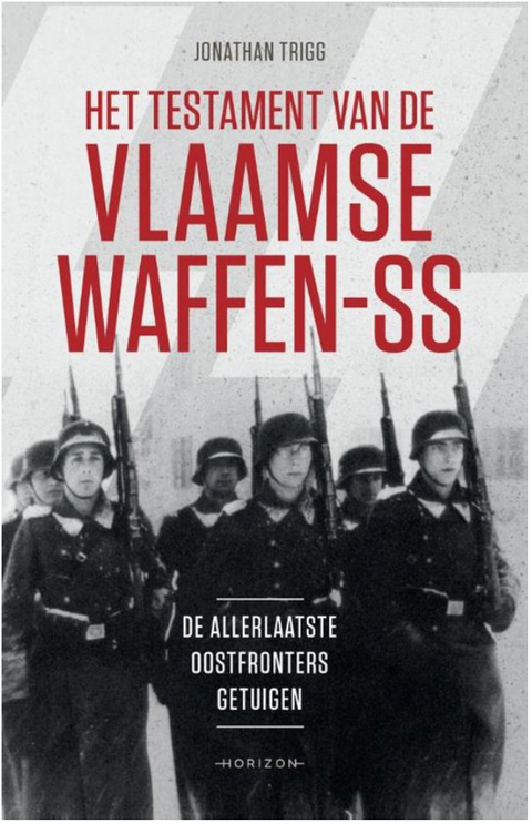 Tweedehands boek: Het testament van de Vlaamse Waffen-SS door Jonathan Trigg - als nieuw paperback