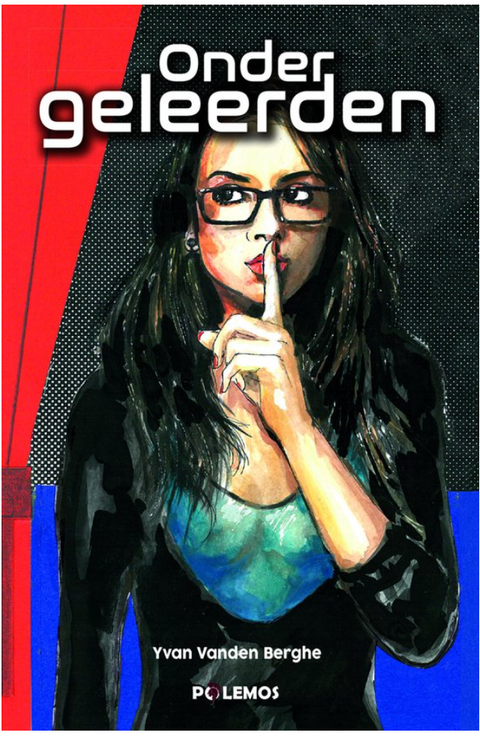 Tweedehands boek: Onder geleerden door Yvan Vanden Berghe - als nieuw paperback