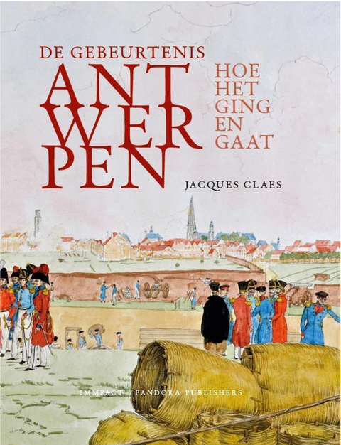 Tweedehands boek: De-gebeurtenis-Antwerpen:-hoe-het-ging-en-gaat
 door Jacques Claes - als nieuw hardcover