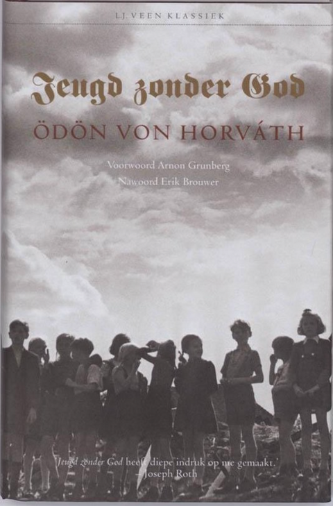 Tweedehands boek: Jeugd-zonder-God door Odon Von Horvath - als nieuw hardcover