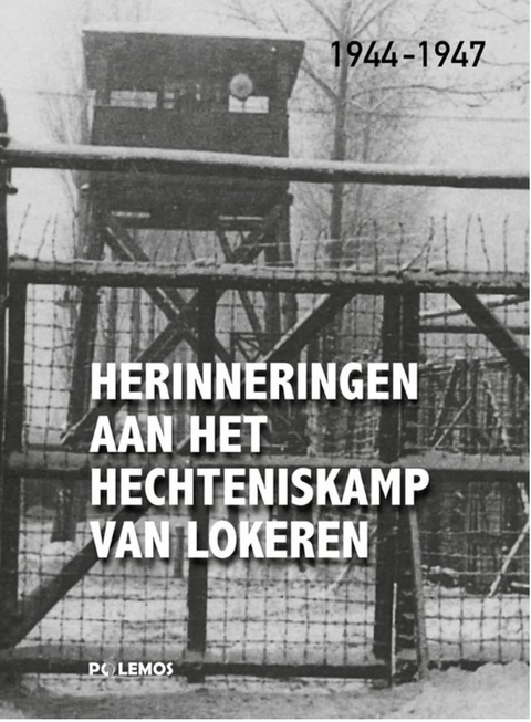 Tweedehands boek: Herinneringen-aan-het-hechteniskamp-van-Lokeren:-1944-1947
 door NB - als nieuw hardcover