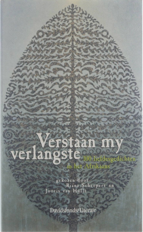 Tweedehands boek: Verstaan-Mij-Verlangste:-100-liefdesgedichten-in-het-Afrikaans

 door Riana Scheepers - als nieuw hardcover