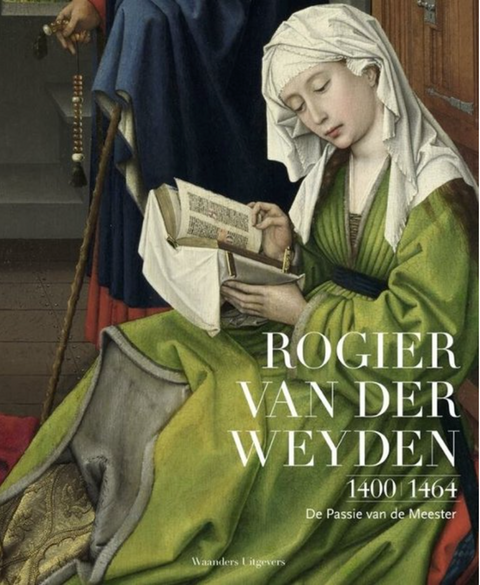Tweedehands boek: Rogier-van-der-Weyden-1400-1464:-de-passie-van-de-meester
 door NB - als nieuw hardcover