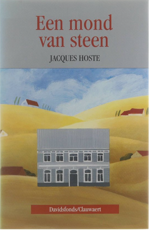 Tweedehands boek: Een mond van steen door Jacques Hoste - als nieuw hardcover
