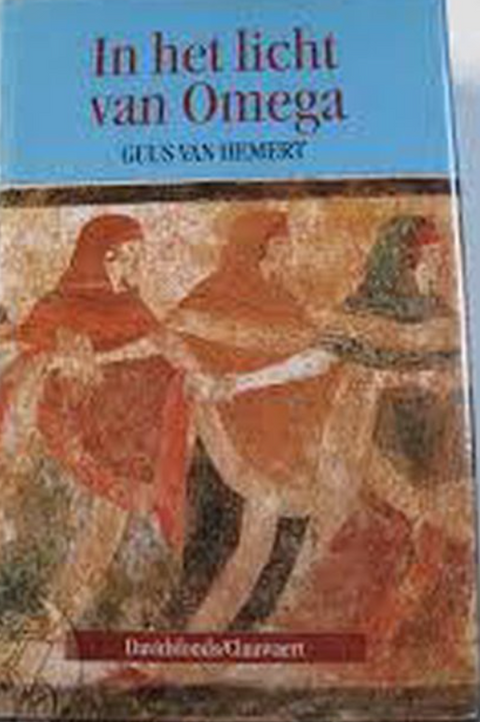 Tweedehands boek: In het licht van Omega door Guus van Hemert - als nieuw hardcover