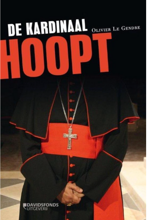 Tweedehands boek: De-kardinaal-hoopt door Olivier le Gendre - als nieuw paperback