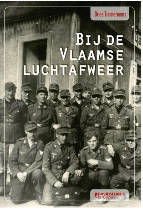Tweedehands boek: Bij-de-Vlaamse-luchtafweer:-een-Vlaamse-jongen-van-18-diende-bij-de-Duitse-Luftwaffe-1942-1945
 door Dries Timmermans - als nieuw paperback