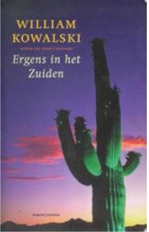 Tweedehands boek: Ergens-In-Het-Zuiden door William Kowalski - als nieuw paperback