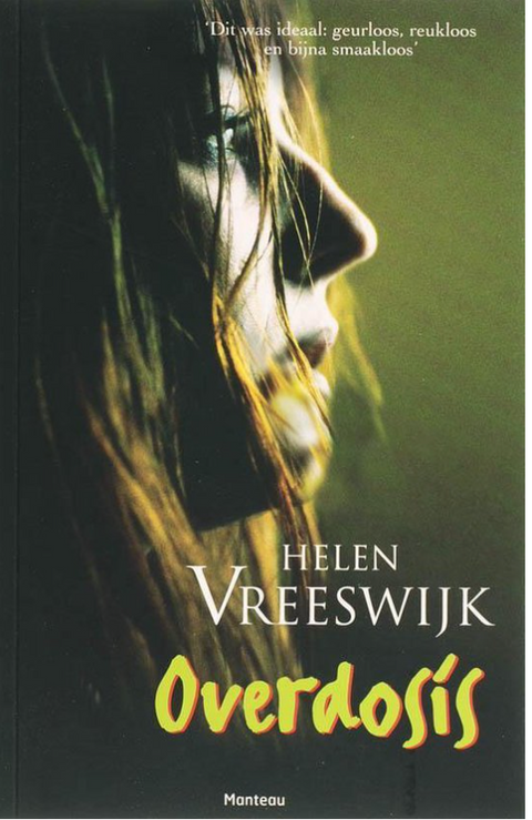 Tweedehands boek: Overdosis door Helen Vreeswijk - als nieuw paperback