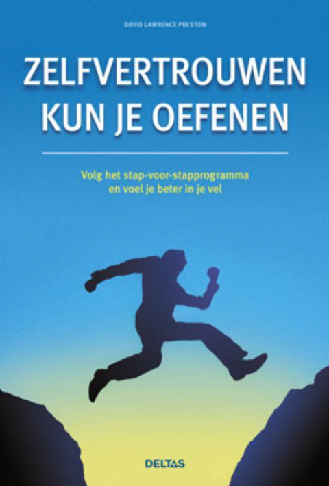 Tweedehands boek: Zelfvertrouwen-kun-je-oefenen door David Lawrence Preston - als nieuw paperback