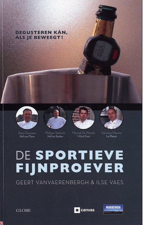 De sportieve fijnproever