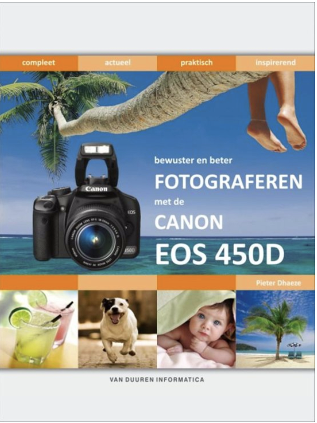 Bewuster en beter fotograferen met de Canon Eos 450D