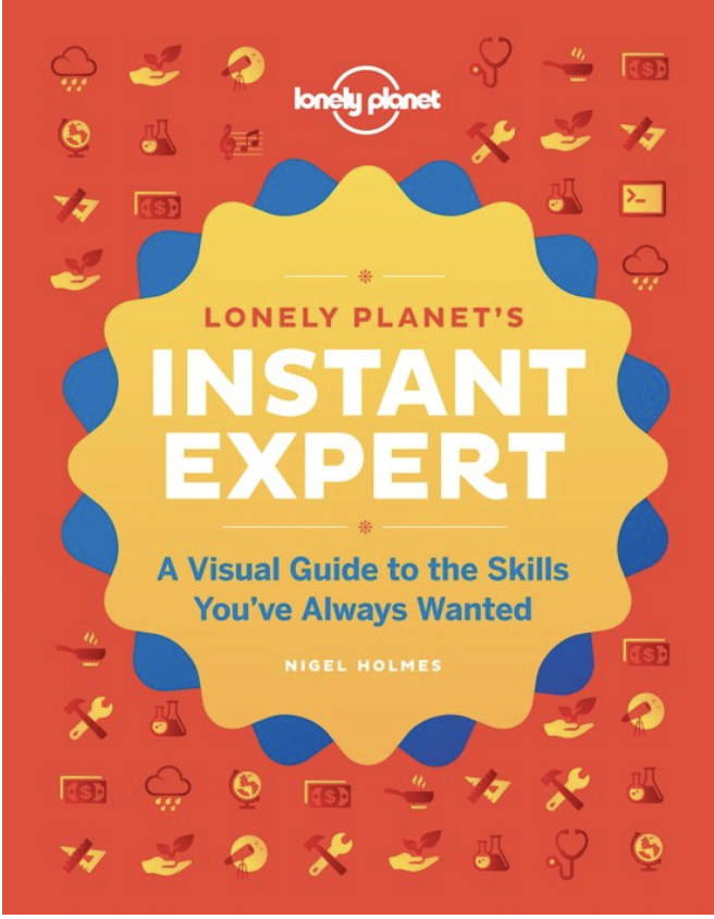 Instant Expert: A Visual Guide to the Skills You've Always Wanted (Lonely Planet)