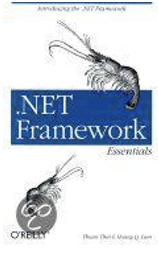 .NET Framework Essentials (O'Reilly Programming Series)