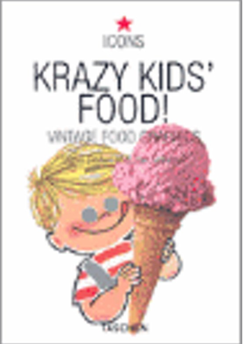 Krazy Kid's Food! – boekcover – Steve Roden – ISBN 9783822822371 – Paperback – Als Nieuw