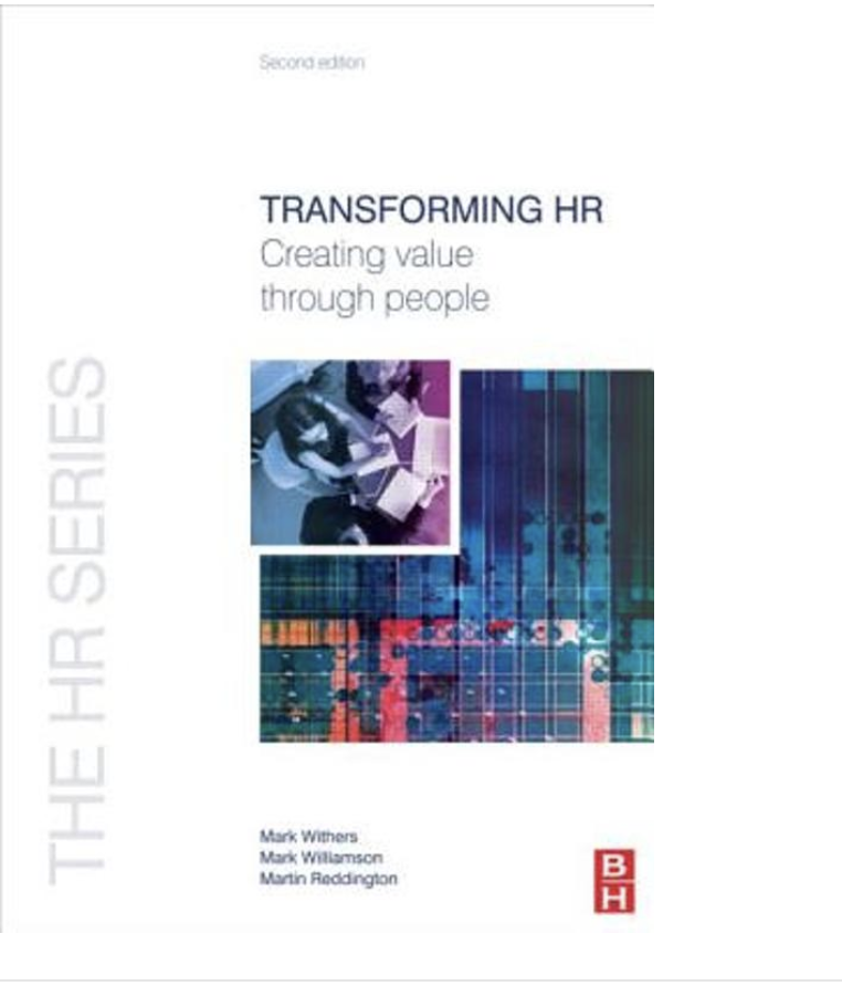 Transforming HR (The HR Series)