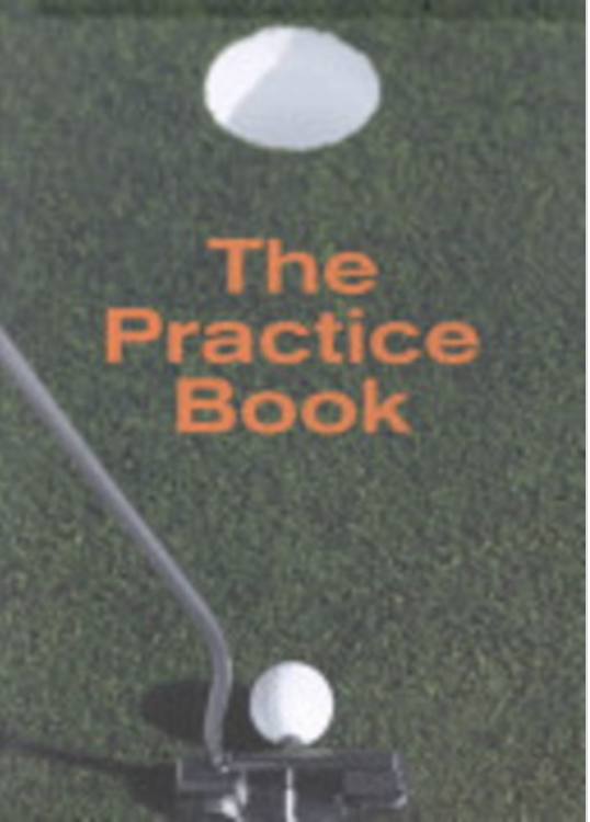 Golf: The Practice Book