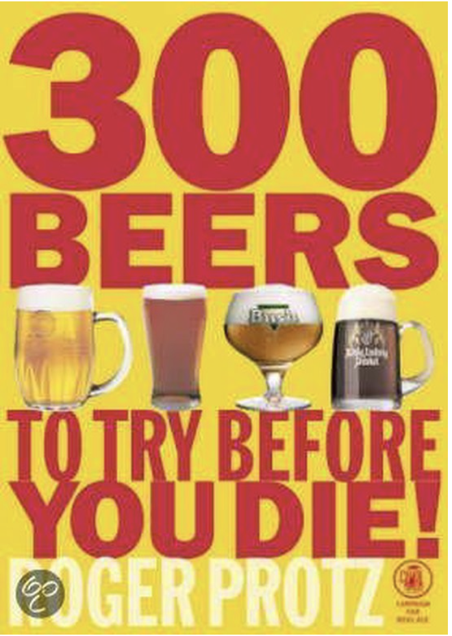 300 Beers To Try Before You Die