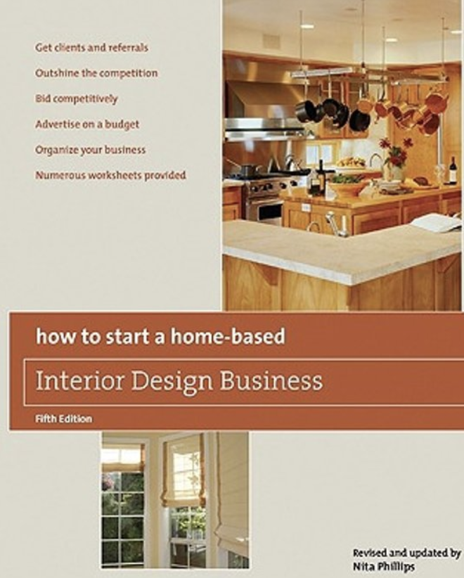 How to Start a Home-Based Interior Design Business, 5th (Home-Based Business Series)