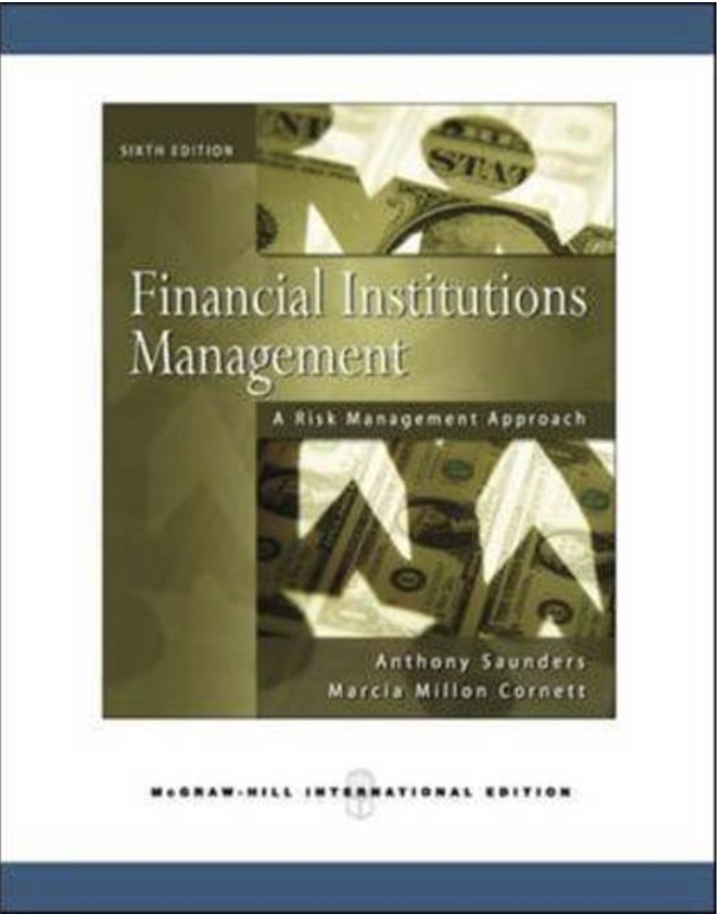 Financial Institutions Management: A Risk Management Approach.