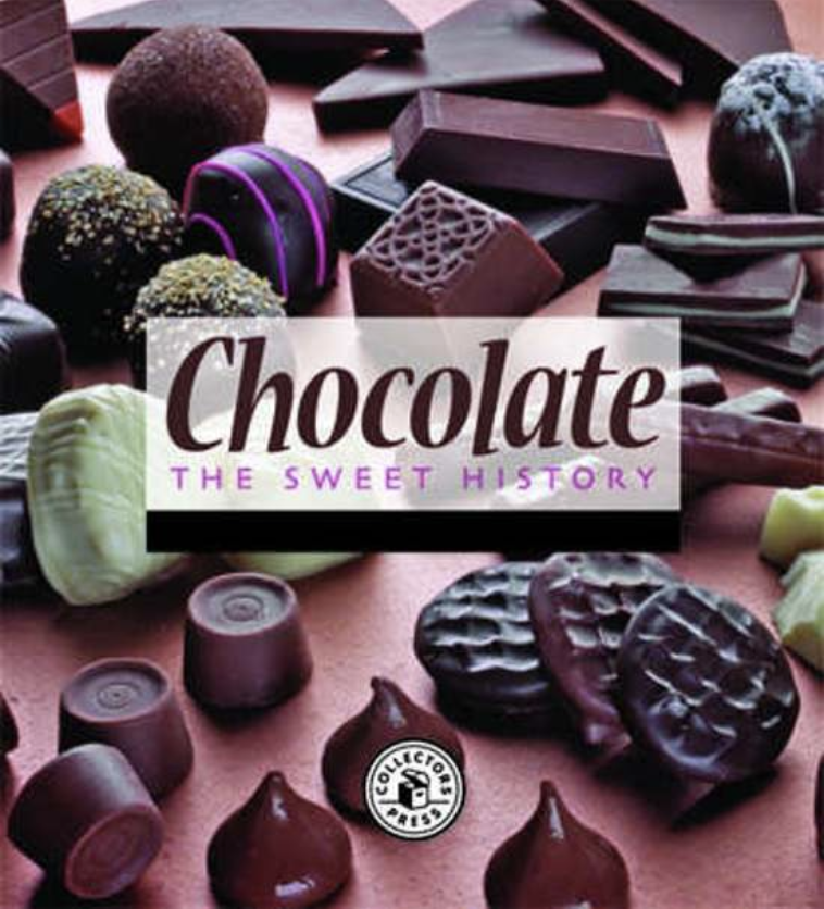 Chocolate: The Sweet History