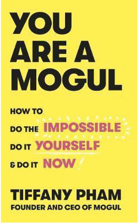 You Are a Mogul – boekcover – Tiffany Pham – ISBN 9781529103243 – Hardcover – als nieuw