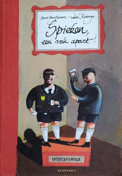 Spieken een vak apart! – boekcover – Bart Demyttenaere – ISBN 9789002204944 – paperback – als nieuw