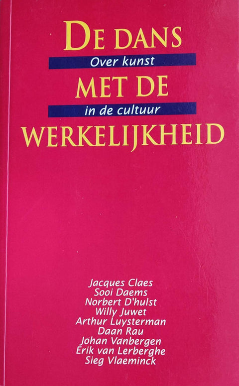 De dans met de werkelijkheid – boekcover – Jacques Claes – ISBN 9789061527992 – paperback – als nieuw