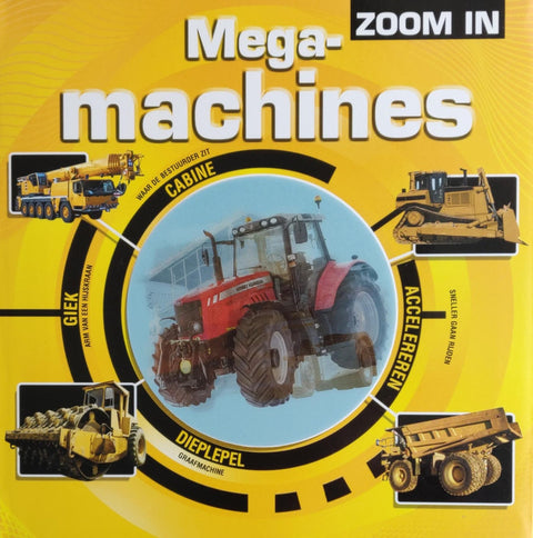 Mega machines – boekcover – NB – ISBN 9789039624630 – paperback – als nieuw