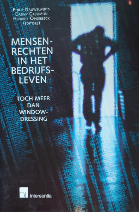 Mensenrechten in het bedrijfsleven – boekcover – Philip Nauwelaerts – ISBN 9789050952040 – Paperback – als nieuw