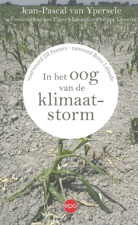 In het oog van de klimaatstorm – boekcover – Jean-Pascal van Ypersele – ISBN 9789462671225 – paperback – als nieuw