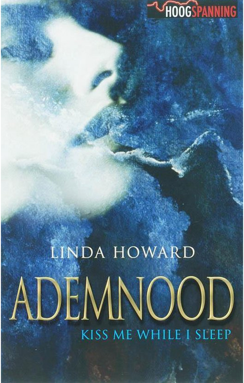 Ademnood – boekcover – Linda Howard – ISBN 9789045306773 – paperback – als nieuw