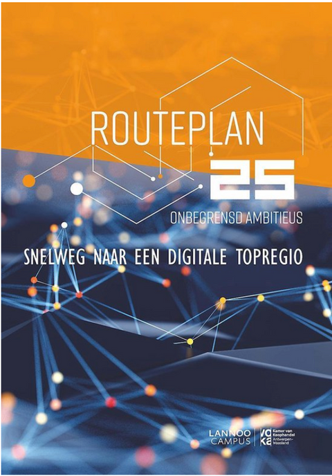 Routeplan 25: Snelweg naar een ditiale topregio – boekcover – NB – ISBN 9789401461429 – paperback – nieuw