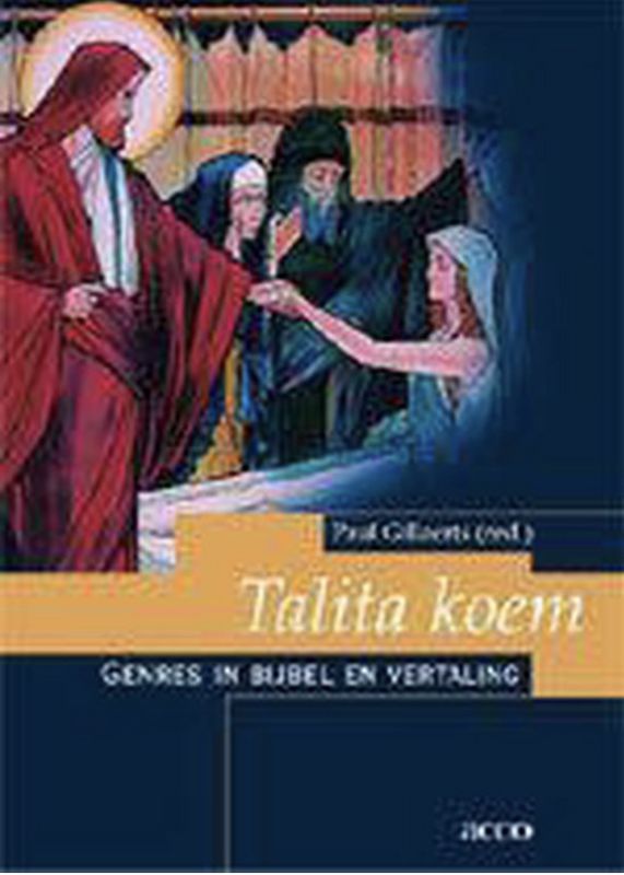 Talita koem: genres in Bijbel en vertaling